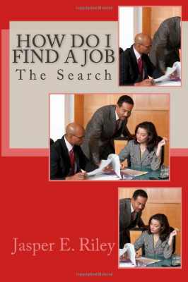 How Do I Find a Job How Do I Find a Job