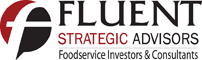 FLUENT Strategic Advisors Announces New ‘Strategic Growth Plan’ Service For Emerging Restaurant Chains