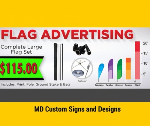 MD Custom Signs and Designs will celebrate Flag Advertising launch with FB offer