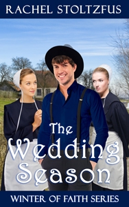 Amish author, Rachel Stoltzfus Offers Updated Release of The Wedding Season.