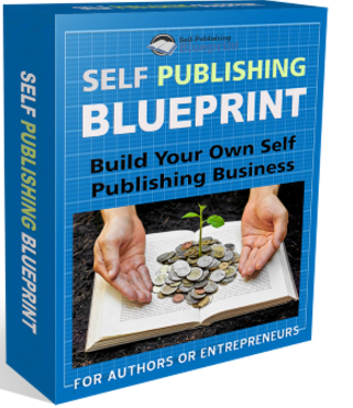 Self-Publishing Blueprint: An Exclusive Membership Course Showing Marketers How To Start Up A Lucrative And Sustainable Self-publishing Business