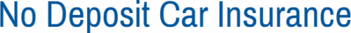 No Deposit Car Insurance Updates Database With Cheap Providers