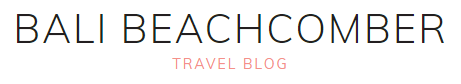 Bali Beachcomber Launches New Travel Site Highlighting Everything Bali