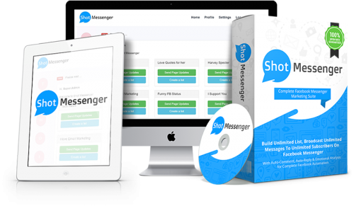 Shot Messenger Has Launched: A Complete Facebook Messenger Marketing Suite Used For Leveraging Facebook Personal Messaging