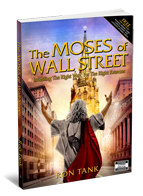 NEW BOOK The Moses of Wall Street Reveals Where the Bible Meets Wall Street