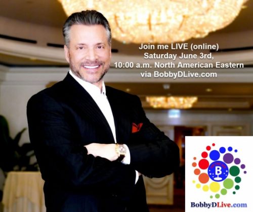 New Bobby D LIVE webcast featuring James Arthur Ray Saturday June 3, 10 a.m. EDT