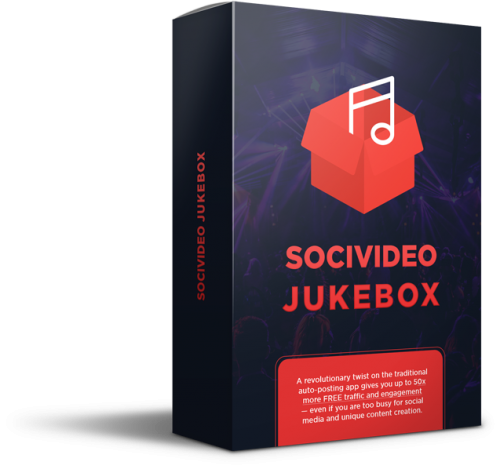 SociVideo Jukebox – A Powerful System That Helps Users Find And Curate Viral, Engaging Content In 1-Click