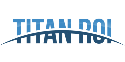Titan ROI Launches Proven System To Optimize ROI On Online Marketing Spend For Businesses