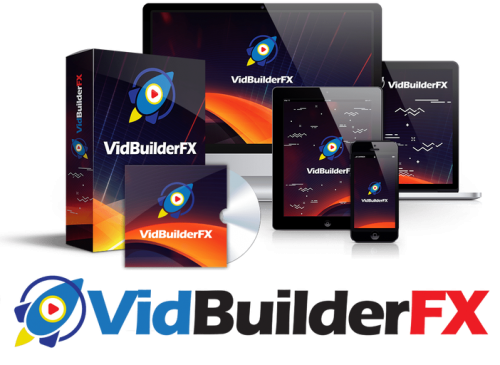 VidBuilderFX – A Brilliant Solution For Marketers To Create Viral Videos That Drive Traffic To Their Business