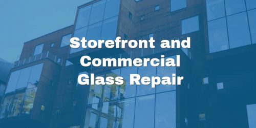 24 Hour Storefront Glass Replacement Available in Phoenix AZ