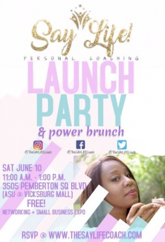 Certified Life Coach Elyssa Lassiter – Say Life! Launch Party – Vicksburg MS