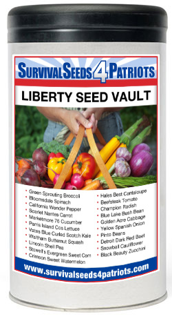 4Patriots Officials Recommend Liberty Seed Vault for Home Food Growers