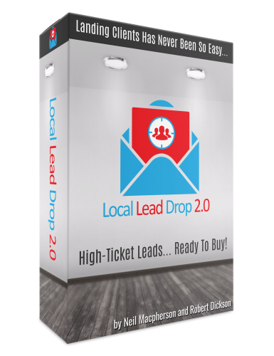Local Lead Drop 2.0 – A Proven System For Landing High Ticket Clients Like Clockwork