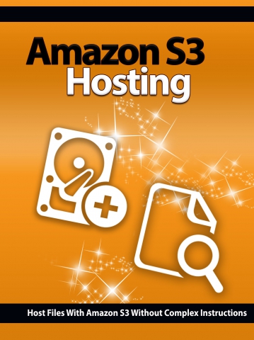 Amazon S3 Hosting Tutorial Video Course With Setup & File Upload Basics Launched
