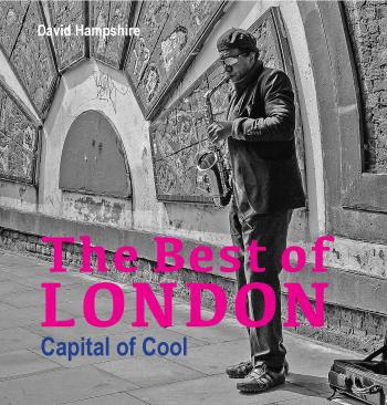 New London City Guide Book By David Hampshire Launches 20th Jul 2017