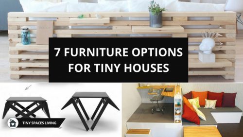 Tiny Spaces Living Reveals A List Of Furniture Items For Small Spaces