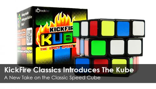 KickFire Classics Introduce The Kube | A New Take on the Classic Speed Cube