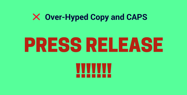 Over-Hyped Copy (!) and CAPS Press Release Mistake