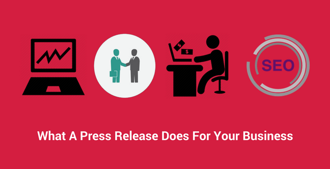 What A Press Release Does For Your Business