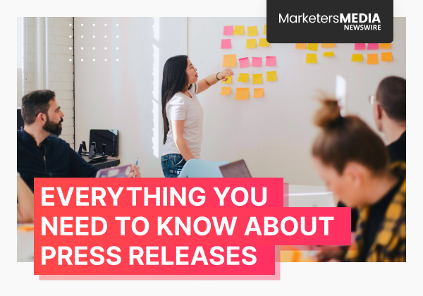 Press Release 101: Everything You Need To Know to Get Started