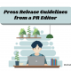 From a PR Editor: Press Release Guidelines to Read Before You Start