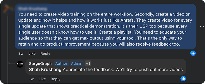 User comment on SurgeGraph’s Facebook post suggesting they create more video tutorials.