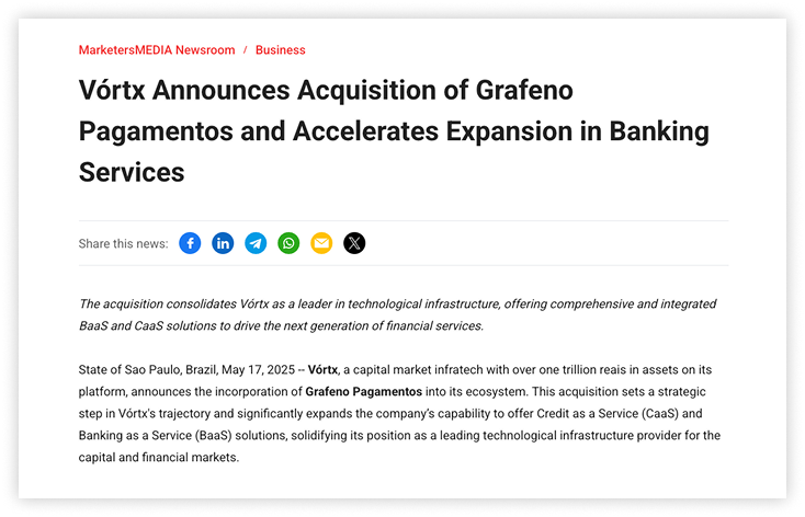 A press release about Vórtx acquiring Grafeno Pagamentos.