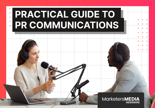 PR Communications Explained: A Practical Guide